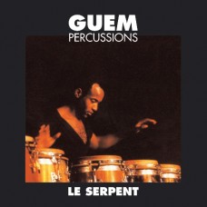 非洲神鼓 (桂姆)　Guem Percussions . Le Serpent